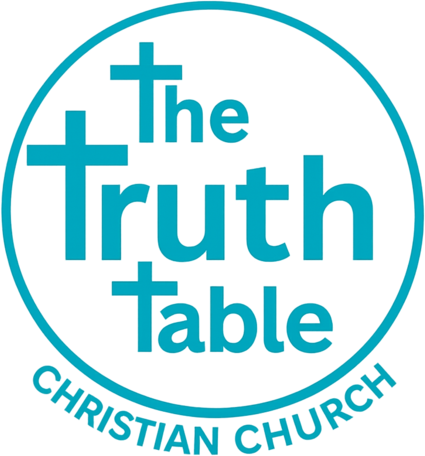 The Truth Table Christian Church