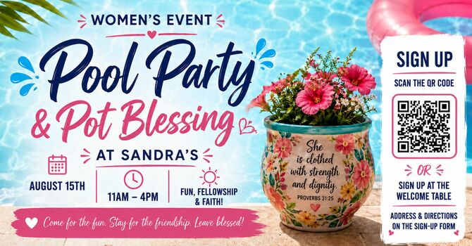Women's Pool Party and Pot Blessing