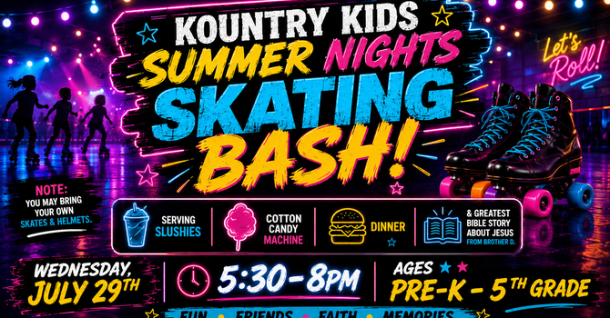 Kountry Kids Summer Nights: Skating Bash