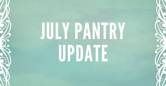 July Pantry Update image