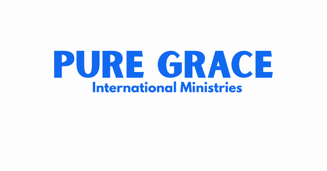 Pure Grace International Ministries