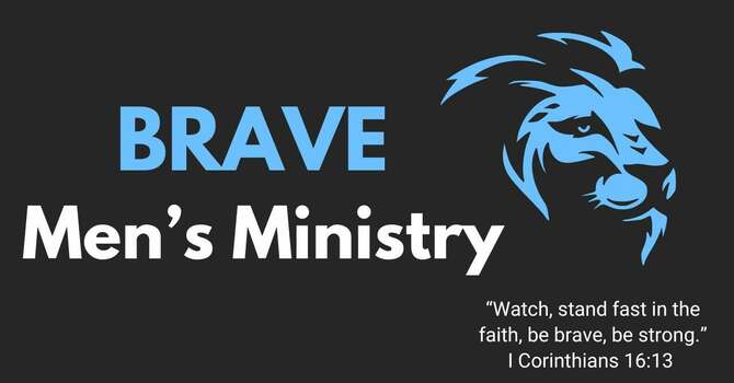 Brave Men's Ministry