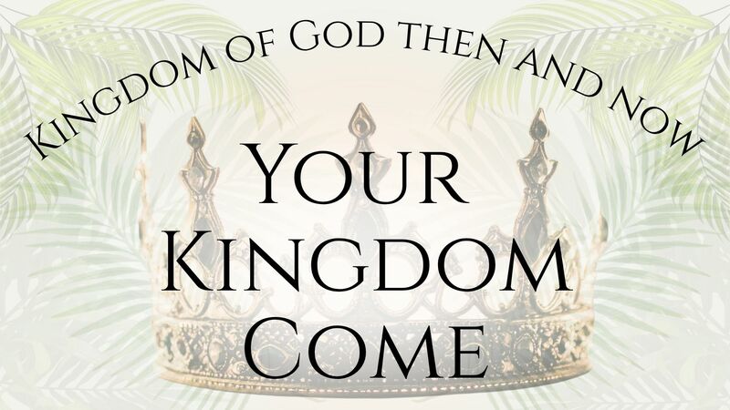 Your Kingdom Come