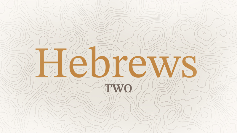 Hebrews 2