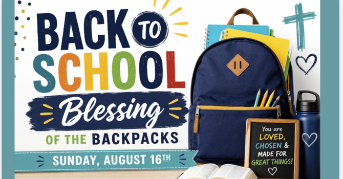 BLESSING OF THE BACKPACKS