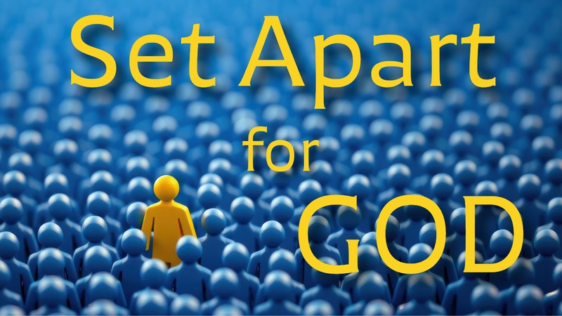 Set Apart for God