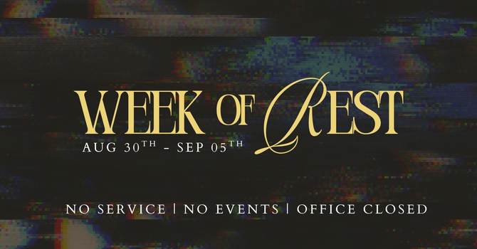Week of Rest
