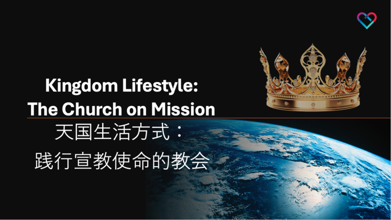 Kingdom Lifestyle: The Church on Mission