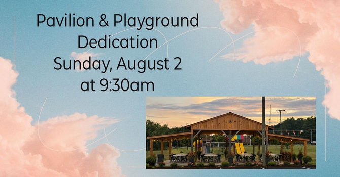 Pavilion Dedication 