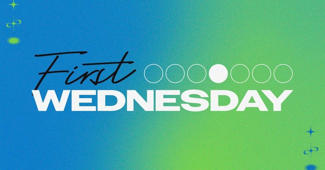 First Wednesday Service & Potluck 
