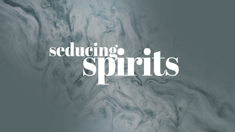 Seducing Spirits