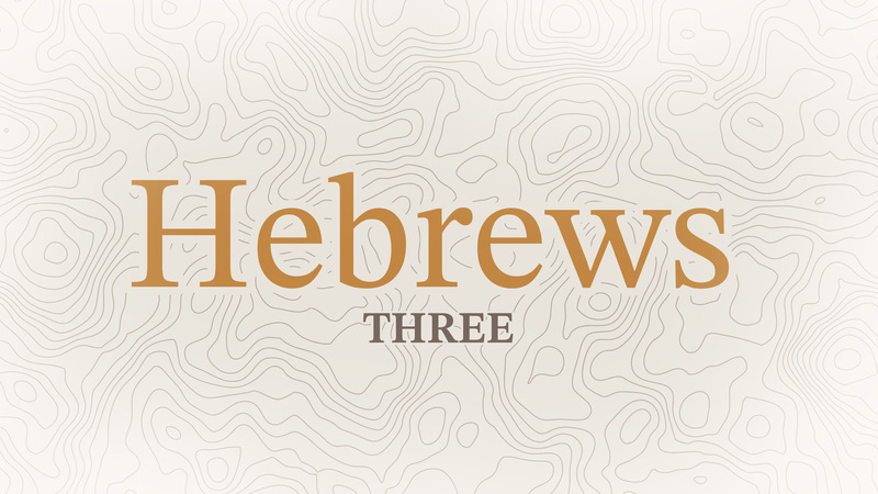 Hebrews 3