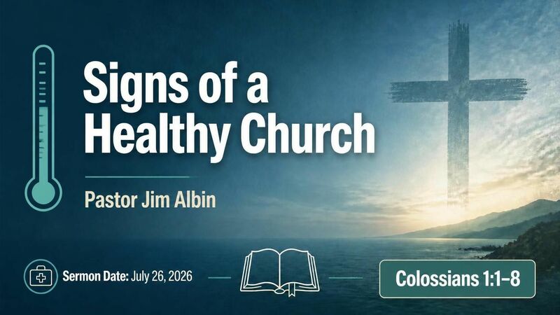 Signs of a Healthy Church