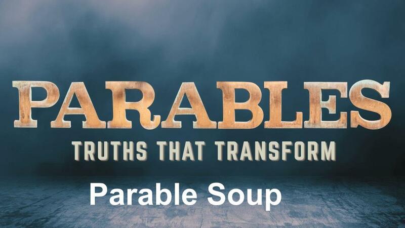 Parable Soup