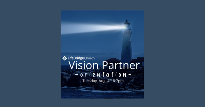 Vision Partner Orientation