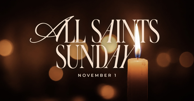 All Saints Sunday