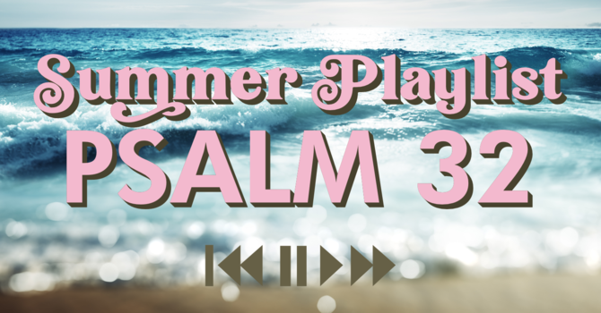 PSALM 32