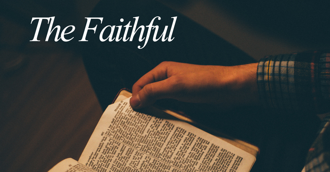 The Faithful, Part 2
