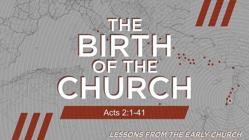 The Birth of The Church