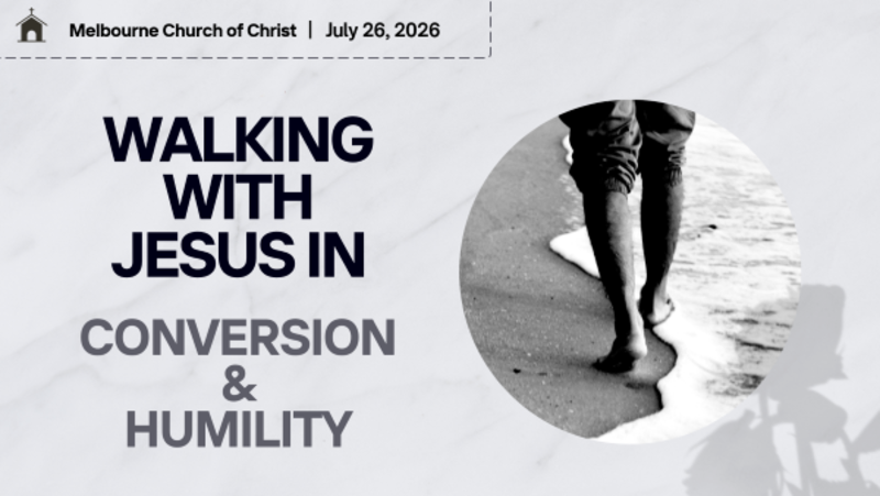 Conversion & Humility