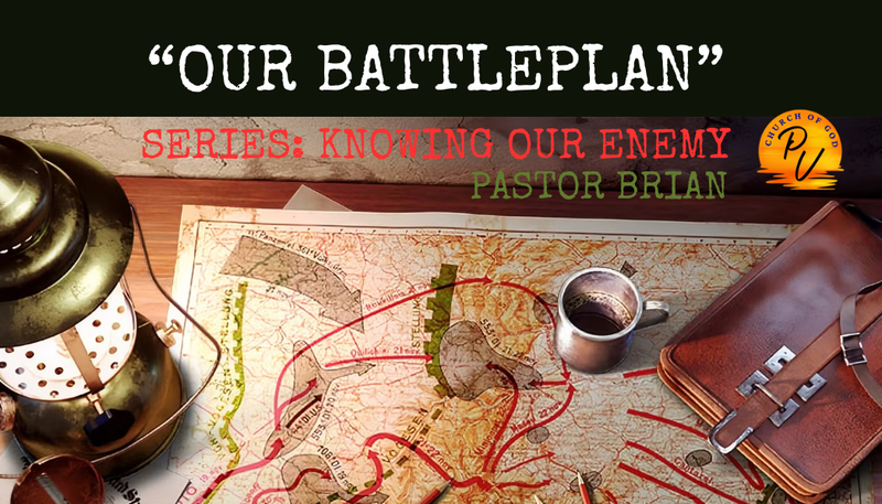 Our Battle Plan