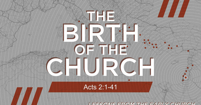 The Birth of The Church