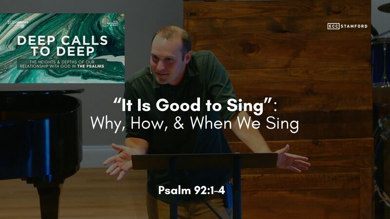 “It Is Good to Sing”: Why, How, & When We Sing