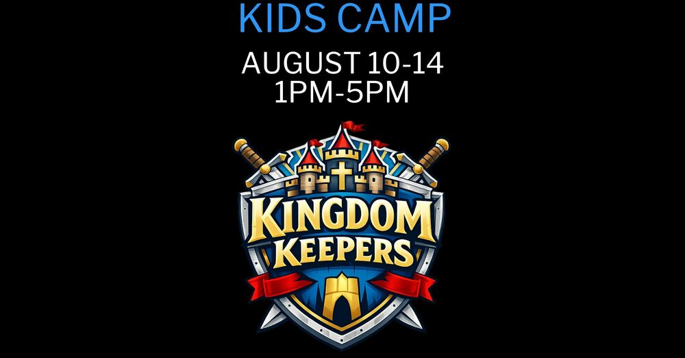 Kingdom Keepers Kids Camp 2026