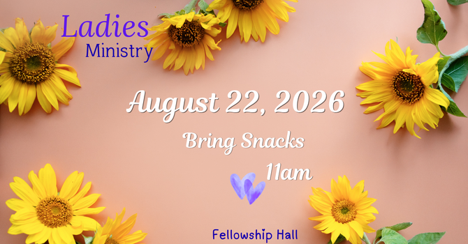 Ladies Ministry Monthly Meeting