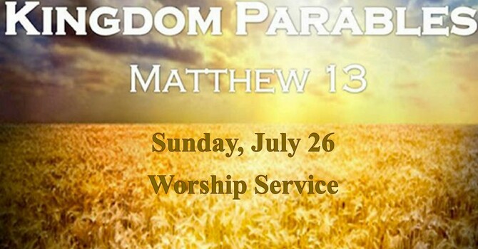 Sunday, July 26 Worship Service