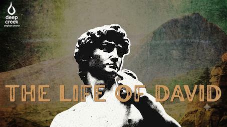 The Life of David