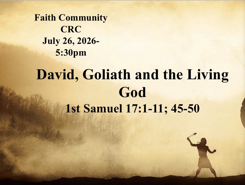 “David, Goliath and the Living God”