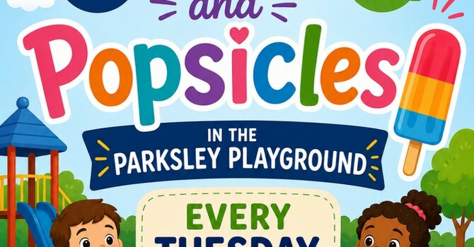 Pray, Play and Popsicles