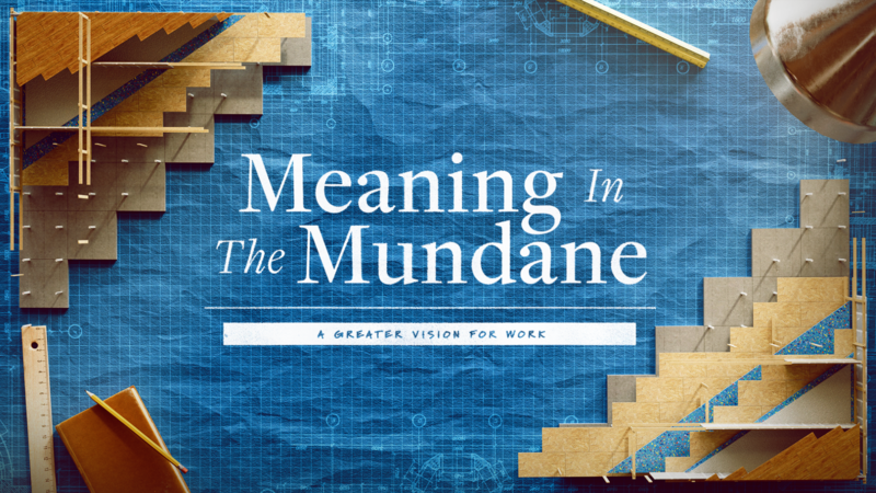 Meaning in the Mundane
