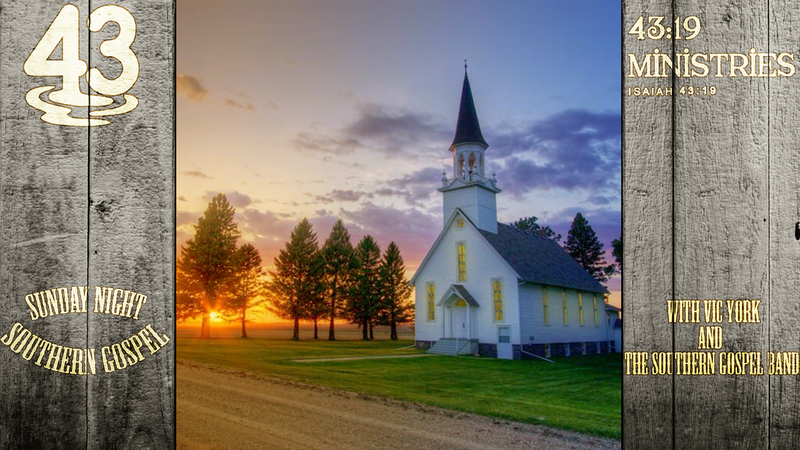 Sunday Night Southern Gospel July 26, 2026