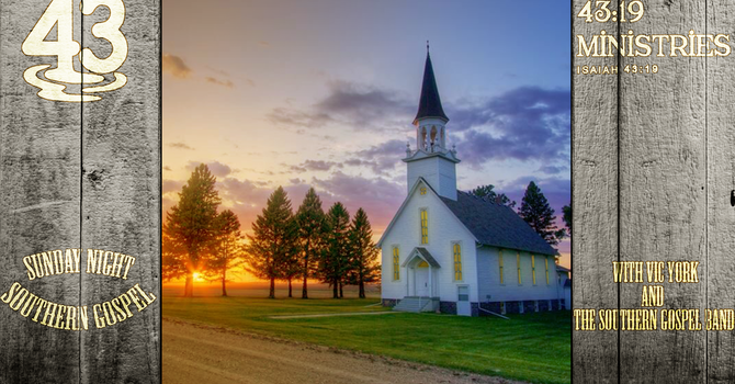 Sunday Night Southern Gospel July 26, 2026
