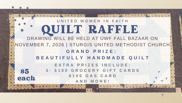 United Women in Faith Quilt Raffle 