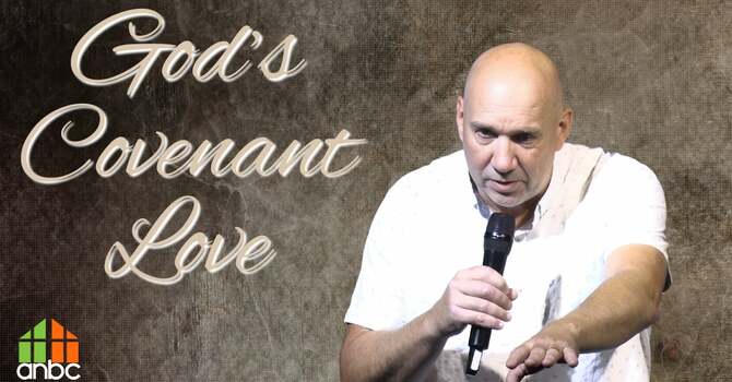 God's Covenant Love