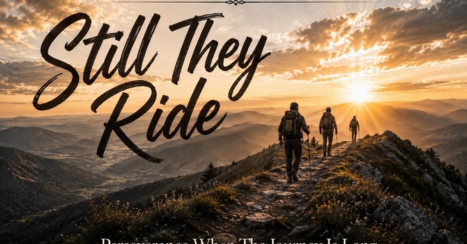 Week 3: Still They Ride image