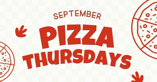 Pizza Thursdays