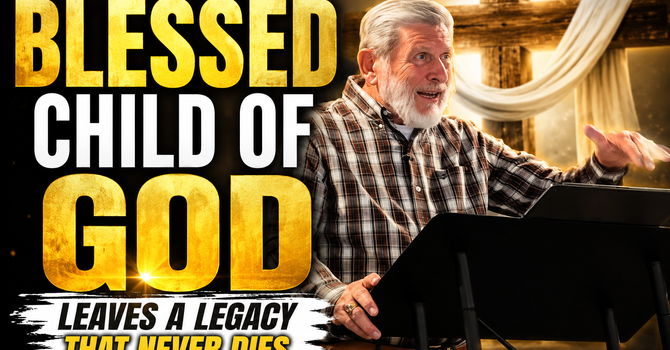 Blessed Child of God