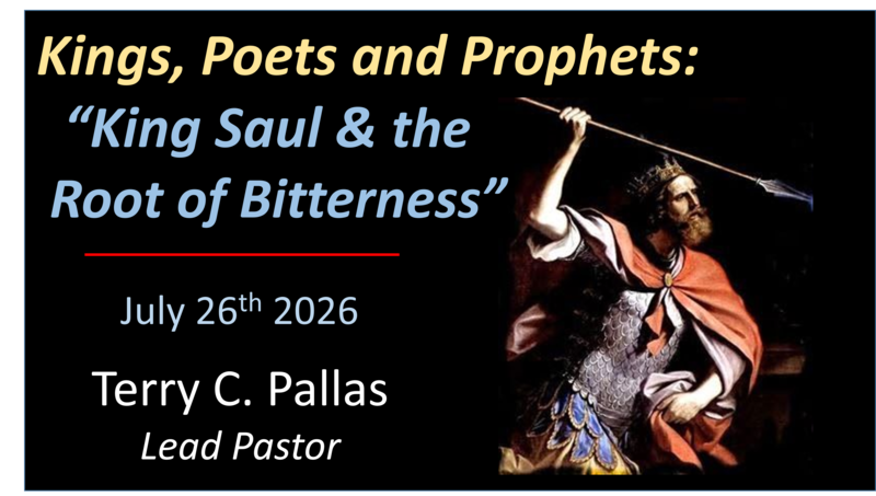 King Saul & the Root of Bitterness