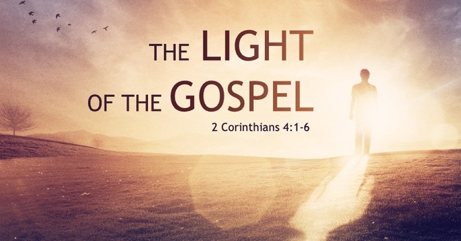 The Light of the Gospel