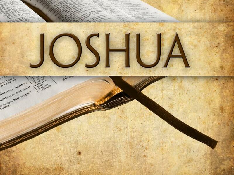 Joshua - A Call to Father