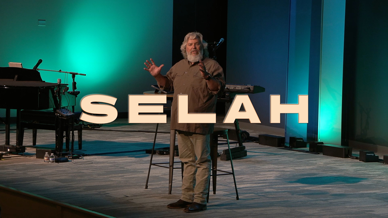 Practicing Selah