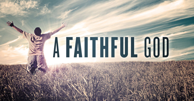 A Faithful God