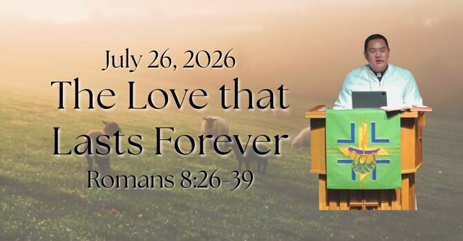 “The Love that Lasts Forever”