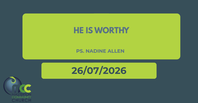 He is Worthy