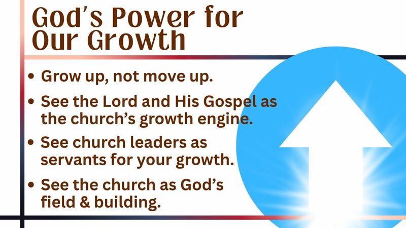 God's Power, Our Growth