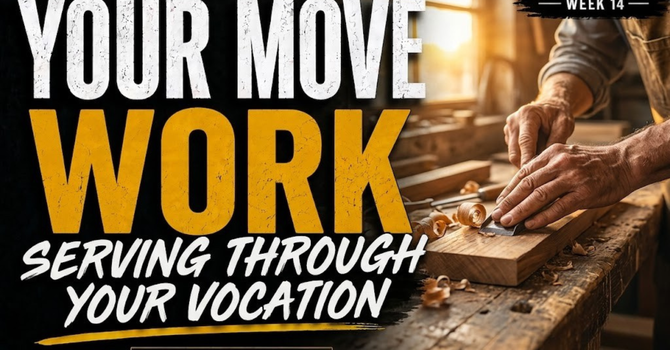 Your Move: Work Like It Matters